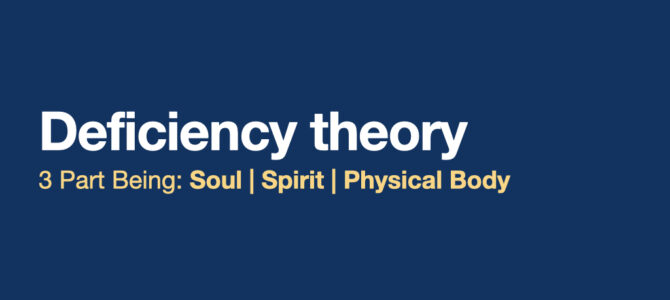 The Deficiency Theory